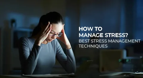 5 techniques & importance to manage stress at work